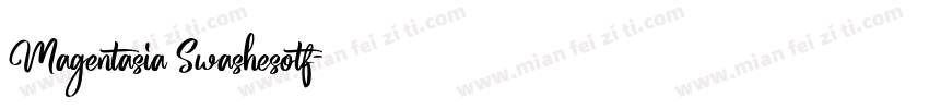 Magentasia Swashesotf字体转换